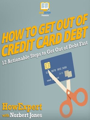 cover image of How to Get Out of Credit Card Debt